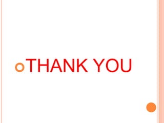 THANK YOU
 