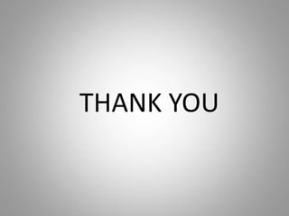 THANK YOU
 