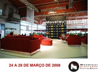 24 A 28 DE MARÇO DE 2008 