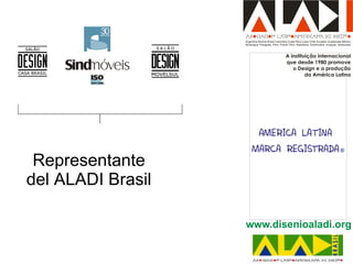 Representante del ALADI Brasil 