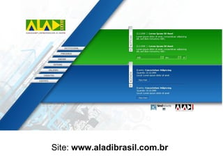 Site:  www.aladibrasil.com.br 