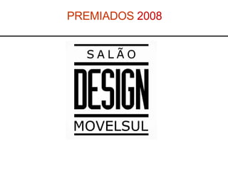 PREMIADOS   2008 