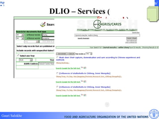 DLIO – Services  ( http://www.fao.org/agris/search ) 