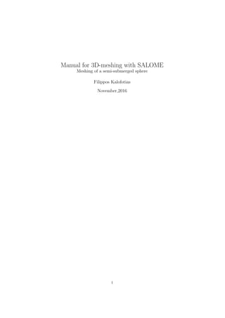 Introductory manual for the open source meshing code SALOME | PDF