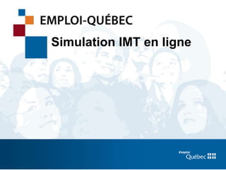 16
Simulation IMT en ligne
 