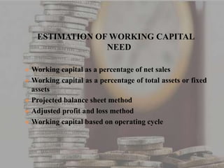 Working Capital Methods Working Capital | PPTX