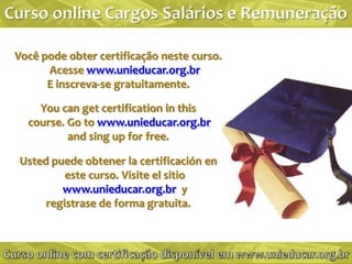 Você pode obter certificação neste curso.
      Acesse www.unieducar.org.br
      E inscreva-se gratuitamente.

    You can get certification in this
  course. Go to www.unieducar.org.br
          and sing up for free.

Usted puede obtener la certificación en
         este curso. Visite el sitio
        www.unieducar.org.br y
     registrase de forma gratuita.
 