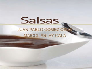 JUAN PABLO GOMEZ CELIS MAICOL ARLEY CALA 