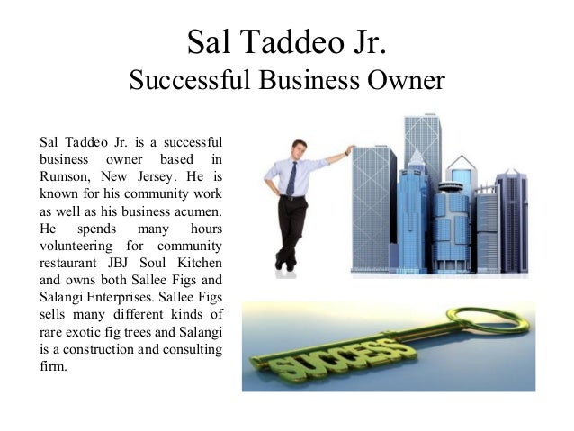 sal taddeo jr successful business owner