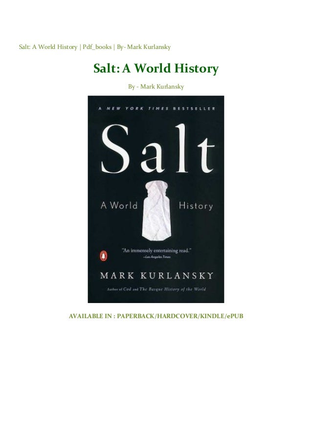 Salt A World History Pdf_books By Mark Kurlansky