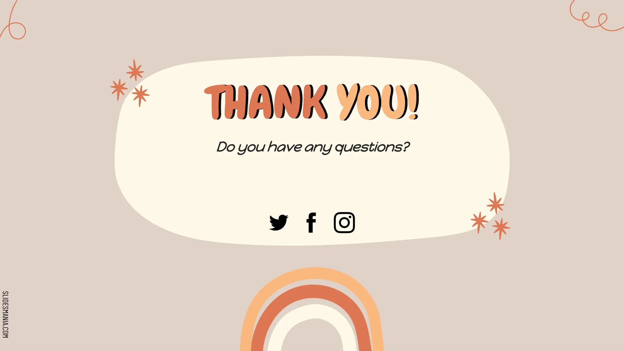 SLIDESMANIA.COM
THANK YOU!
Do you have any questions?
 