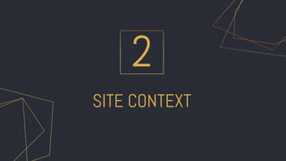 SITE CONTEXT
2
 