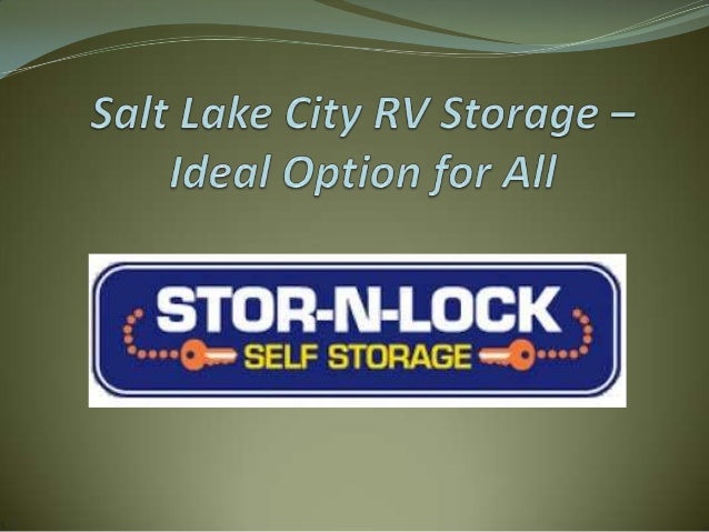 Salt lake city rv storage - ideal option for all