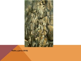 Violín y jarra (1910)
 