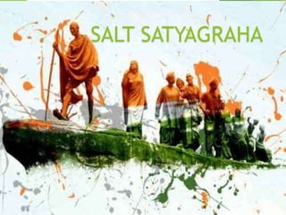 SaltSatyagraha
Sameera
Sandhya
Ramprasad
Vikas
SALT SATYAGRAHA
 