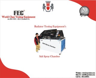Testing/Manufacture/Salt spray chamber