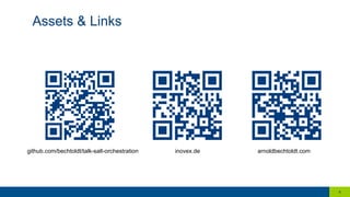 Assets & Links
4
inovex.de arnoldbechtoldt.comgithub.com/bechtoldt/talk-salt-orchestration
 