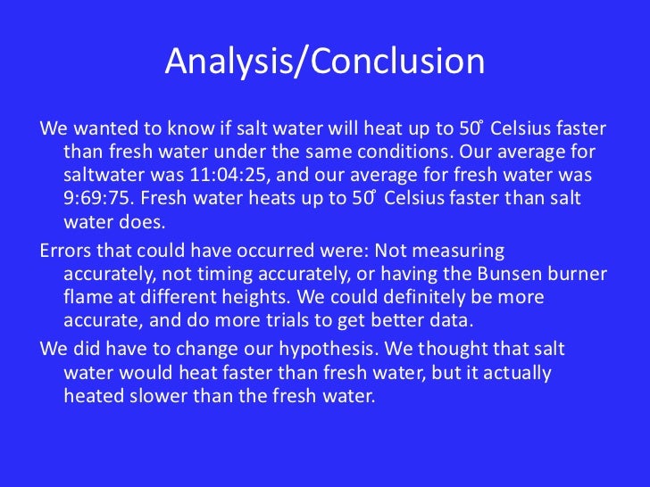 water lab conclusion Lab # 1 background electrolysis of water is the process by which water is decomposed into oxygen and hydrogen gas, write an equation for decomposition of water due to electrolysis conclusion describe in your own words the whole process of title. water lab conclusion Lab # 1 background electrolysis of water is the process by which water is decomposed into oxygen and hydrogen gas, write an equation for decomposition of water due to electrolysis conclusion describe in your own words the whole process of title.