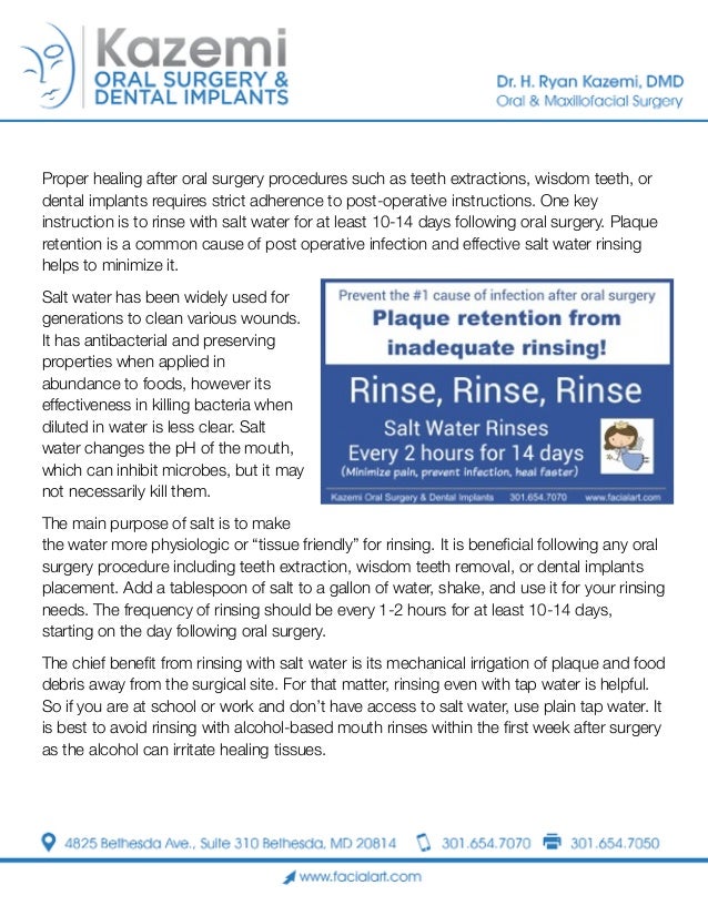 Salt water rinsing following oral surgery Dr. Hamid Ryan Kazemi