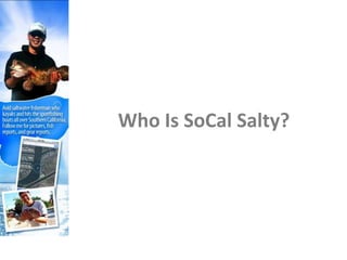 Who Is SoCal Salty?
 