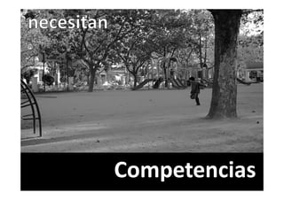 Competencias
 
