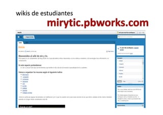 wikis de estudiantes
 