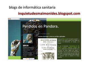 blogs de informática sanitaria
 