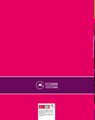 Módulo
Salud Animal
ASISTEGÁN-MóduloSaludAnimal
Núcleos Municipales de Extensión y
Mejoramiento para Pequeños Ganaderos, Asistegán
FEDEGÁN –FNG se encuentra certiﬁcado en los procesos
de: Programación, coordinación y gestión en la
ejecución de programas nacionales de Salud Animal.
Recaudo y Administración de la Cuota de Fomento
Ganadero y Lechero.
Y los servicios de: Monitoreo en la gestión productiva
en las empresas ganaderas, Asistencia técnica y
gestión crediticia.
 