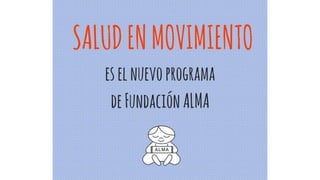 Salud en Movimiento_Fundación ALMA
