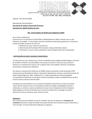 Caseros, 7 de enero de 2016
Municipio de Tres de Febrero
Secretaría de Salud y Desarrollo Humano
Secretario Dr. Adolfo Sán...