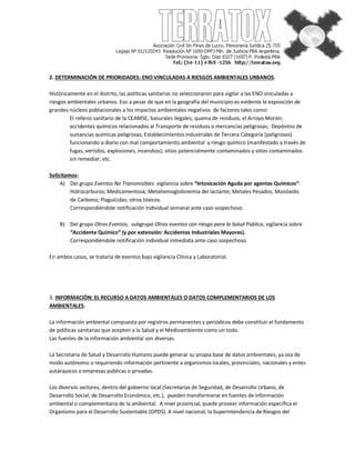 2. DETERMINACIÓN DE PRIORIDADES: ENO VINCULADAS A RIESGOS AMBIENTALES URBANOS.
Históricamente en el distrito, las política...