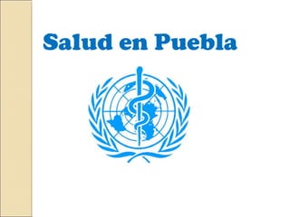 Salud en Puebla
 