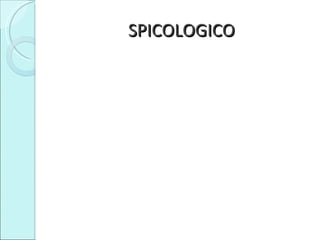 SPICOLOGICO