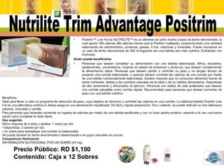 Precio Público: RD $1,100 Contenido: Caja x 12 Sobres Nutrilite Trim Advantage Positrim <ul><li>Positrim™ Low Fat de NUTRI...