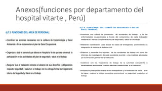 Anexos(funciones por departamento del
hospital vitarte , Perú)
 