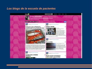 Los blogs de la escuela de pacientes
 