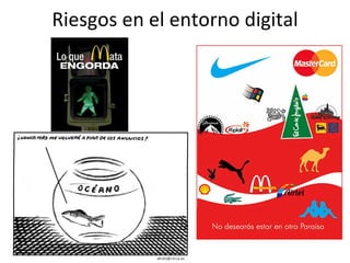 Riesgos en el entorno digital 