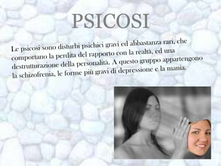 PSICOSI

 