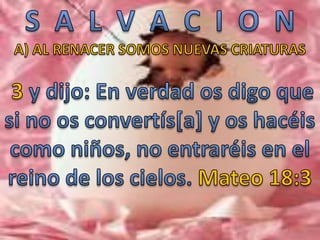 Salvacion(parte ocho)