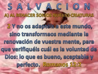 Salvacion(parte ocho)