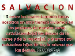 Salvación (parte once)