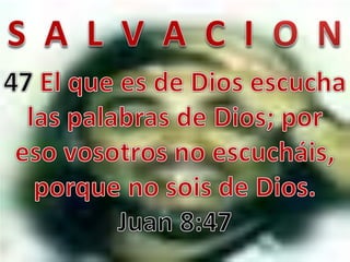 Salvación (parte once)