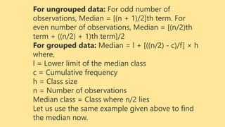 Median Class Example MesurMean, median, mode: typical values. | PPT