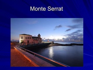 Monte Serrat 