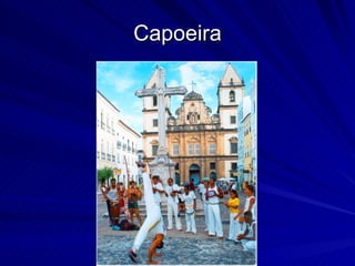 Capoeira 