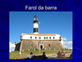 Farol da barra 