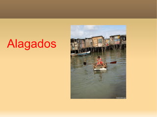 Alagados 