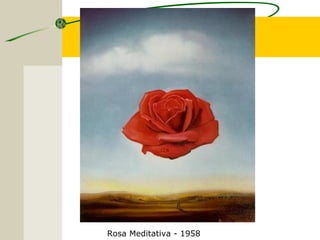 Rosa Meditativa - 1958
 
