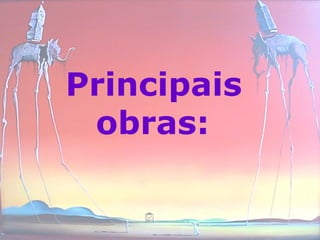 Principais obras:   