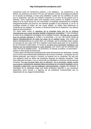 http://antropokrisis.wordpress.com/
conexiones entre los fenómenos políticos y los religiosos, los económicos y los
bélico...